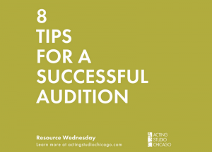 8 Tips For A Successful Audition